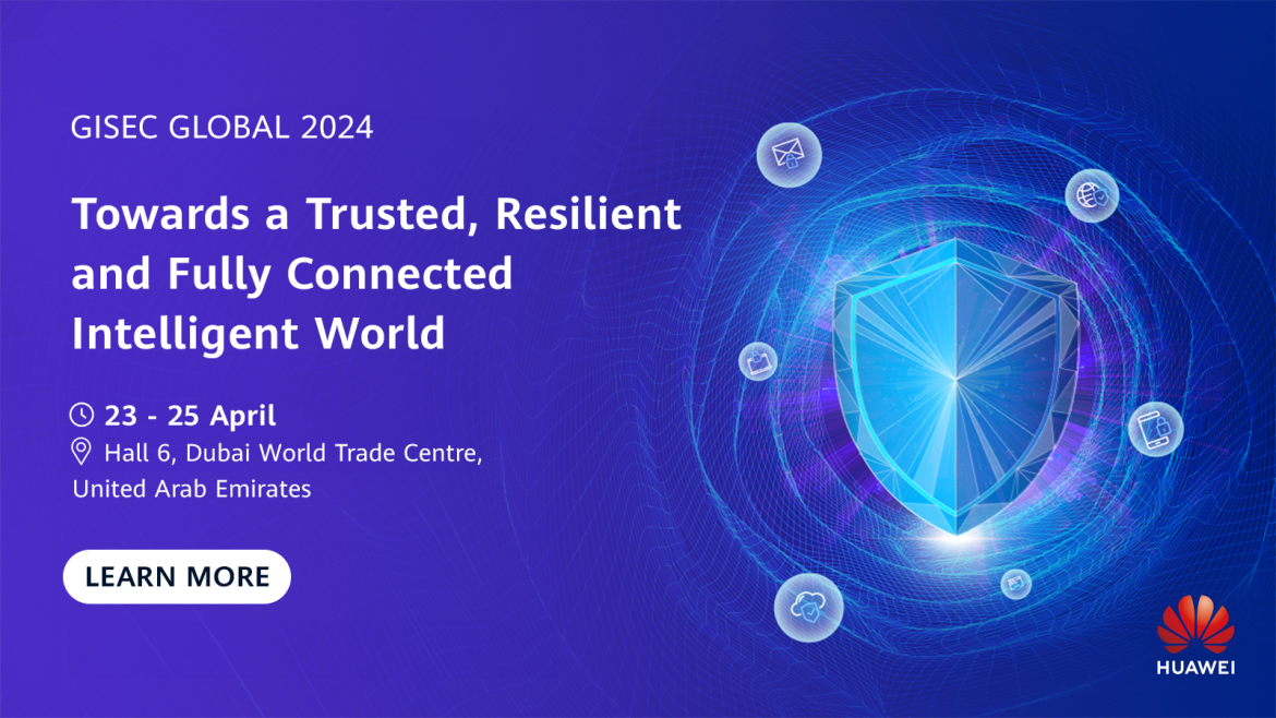 Huawei at GISEC 2024